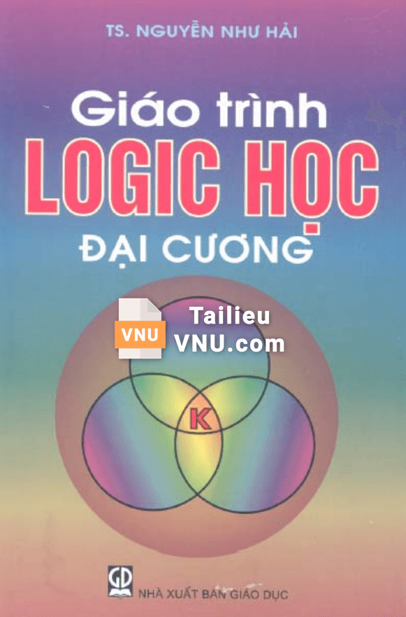 Giáo trình Logic học đại cương - Nguyễn Như Hải