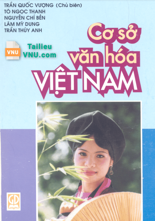 Giáo trình Cơ sở văn hóa Việt Nam - Trần Quốc Vượng (2006)